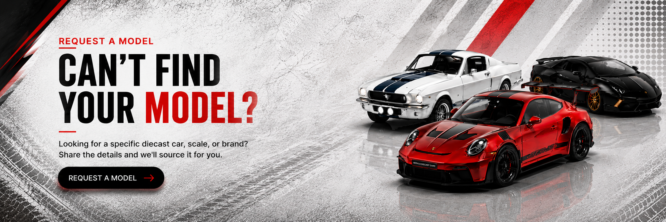 Can't find your model? Request a specific diecast car from Kerala Diecast Cars